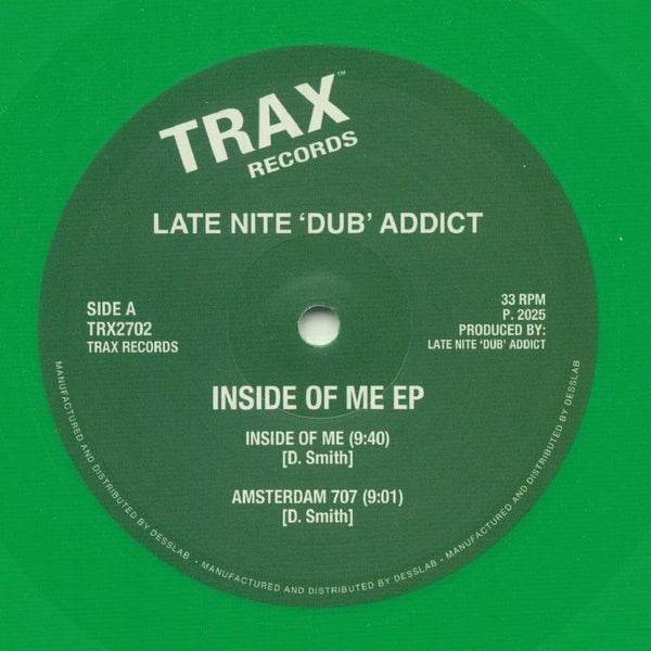 LATE NITE 'DUB' ADDICT Inside Of Me EP Trax US Format: green vinyl 12"