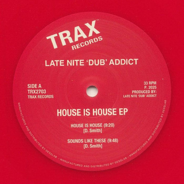 LATE NITE 'DUB' ADDICT House Is House EP (12") Trax US