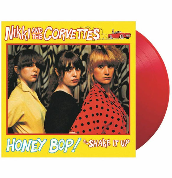 NIKKI &amp; THE CORVETTES Honey Bop! Radiation Reissues Italy Format: red vinyl 7"