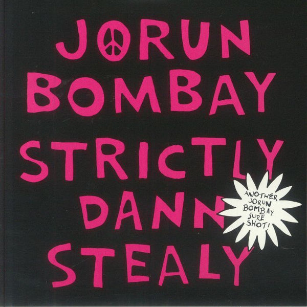 Jorun BOMBAY Strictly Dann Stealy Soundweight Format: 7"