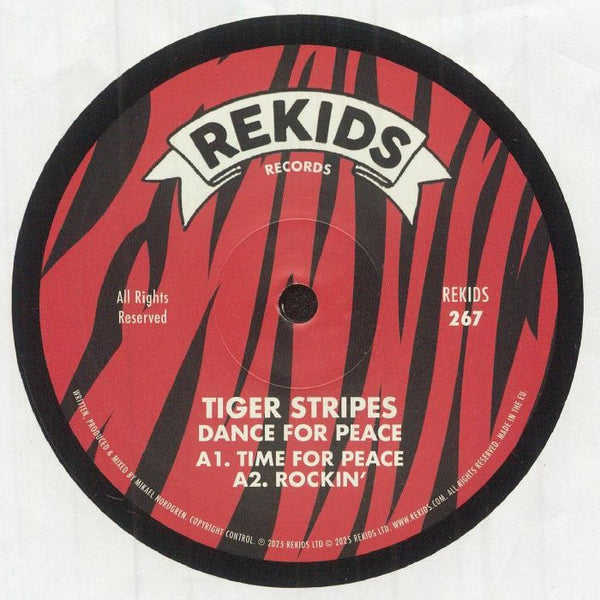 TIGER STRIPES Dance For Peace (12" repress) Rekids