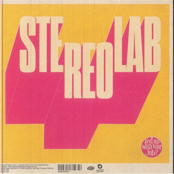 STEREOLAB Fed Up With Your Job?  Duophonic Format: limited 7"