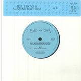 IDJUT BOYS / MINJUNG KATE KIM WTF: Further Adventures Of The WTF Band (7")