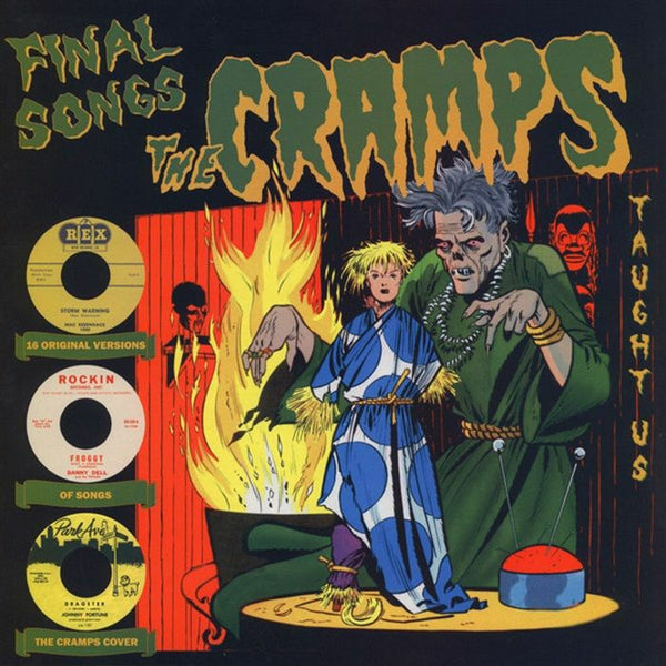 The CRAMPS / VARIOUS The Final Songs The Cramps Taught Us Cato Format: LP