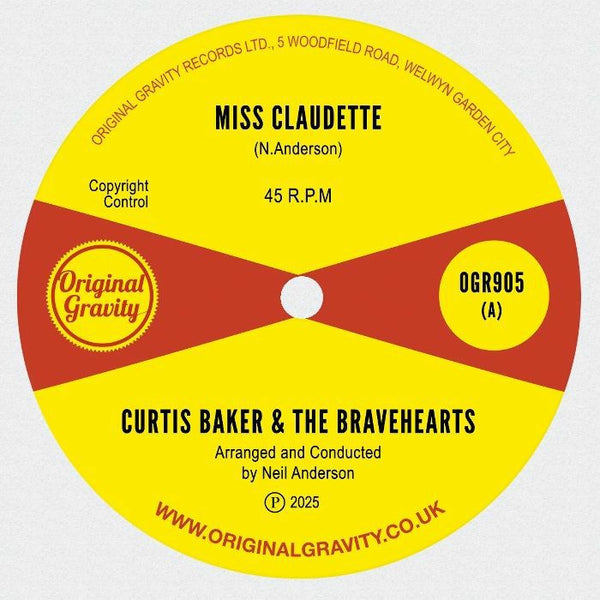 Curtis BAKER &amp; THE BRAVEHEARTS Miss Claudette (7" limited to 250 copies) Original Gravity
