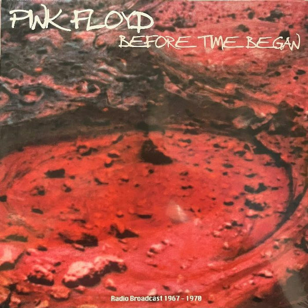 PINK FLOYD Before Time Began Radio Broadcast 1967-1970 Room On Fire Format: LP