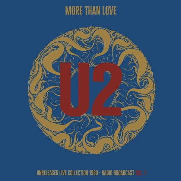 U2 More Than Love Unreleased Live Collection 1980 - Vol 1 Room On Fire Format: LP