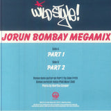 Jorun BOMBAY Wild Style Megamix Parts 1 & 2 (7") Mr Bongo