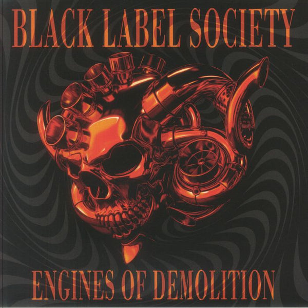 BLACK LABEL SOCIETY Engines Of Demolition (gatefold orange smoke vinyl 2xLP (indie exclusive)) Spinefarm
