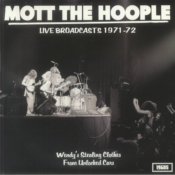 MOTT THE HOOPLE Live Broadcasts 1971-72 (LP) 1960s