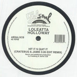 Loleatta HOLLOWAY Hit It N Quit It (Cratebug &amp; Jamie 3:26 Edit Remix) (reissue) (1-sided 12") Salsoul