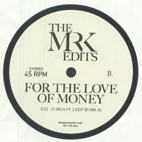 The MR K EDITS Always There (7") Most Excellent Unltd