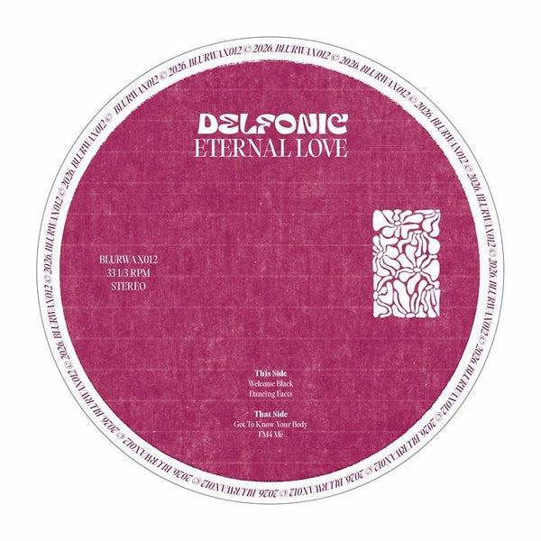 DELFONIC Eternal Love EP (12") Blur