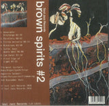 BROWN SPIRITS Brown Spirits 2 Soul Jazz Format: limited white vinyl LP