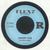 The REFLEX Cherry Dub/Love Look (7") Flex7