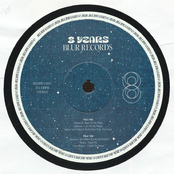 HOTMOOD / DELFONIC / REINER VON VIELEN / DISKO DUST TRIP / SCRUSCRU / SHAKA / SVEN WEGNER 8 Years Of Blur Records Vol 1 (12") Blur