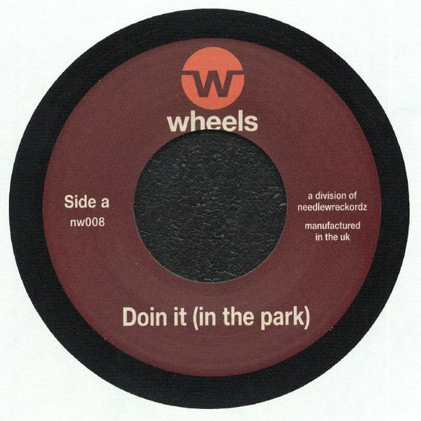NEEDLEWRECKORDZ Doin It (In The Park)/Madness (7") Needlewreckordz