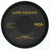 LOVE GROCER Forty Days (7") Partial
