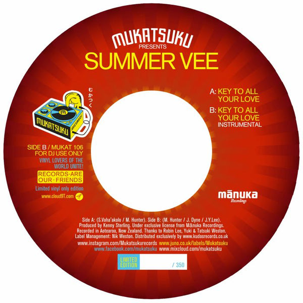 MUKATSUKU presents SUMMER VEE Key To All Your Love (hand-numbered 7" limited to 350 copies in a Juno exclusive label branded sleeve + sticker) Mukatsuku