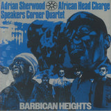 Adrian SHERWOOD / AFRICAN HEAD CHARGE / SPEAKERS CORNER QUARTET Barbican Heights (12") On-U Sound
