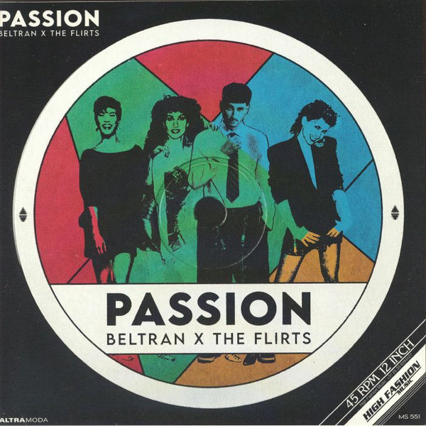 BELTRAN / THE FLIRTS Passion (R U Satisfied) (12" repress) High Fashion Netherlands