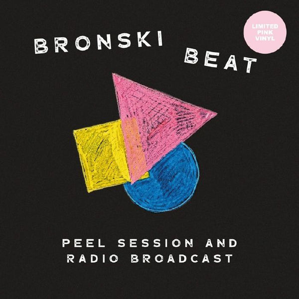 BRONSKI BEAT Peel Session & Radio Broadcast 84-85 Outsider Italy Format: pink vinyl LP