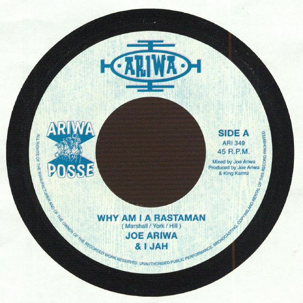 Joe ARIWA / I JAH Why Am I A Rastaman (7") Ariwa Sounds