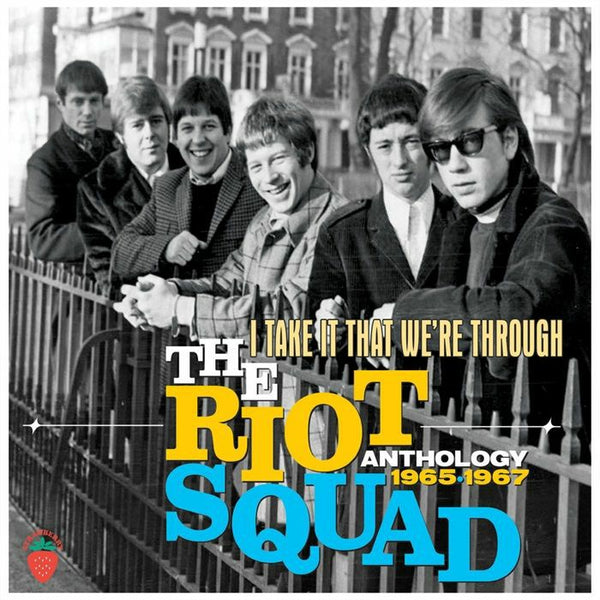 THE RIOT SQUAD I Take It That We're Through Anthology 1965-1967 Strawberry Format: 3xCD