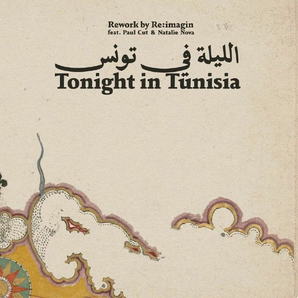 REIMAGIN / H2H aka CHEZ DAMIER &amp; BEN VEDREN feat PAUL CUT / NATALIE NOVA / TROY DENARI Tonight In Tunisia (12")
