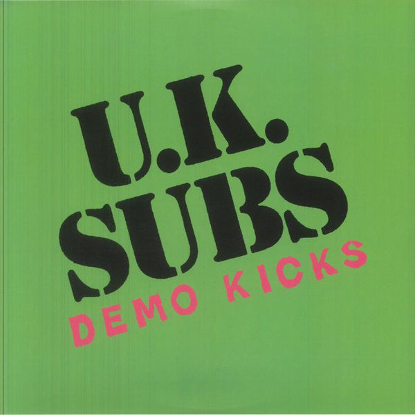 UK SUBS Demo Kicks 2.13.61 US Format: green vinyl LP