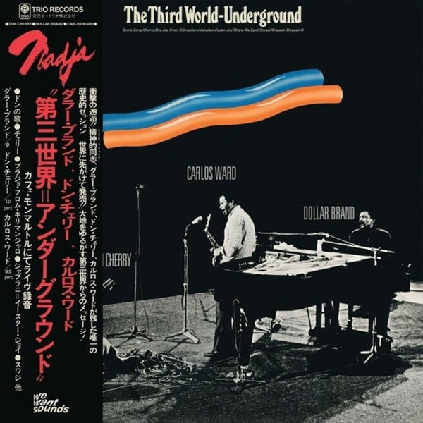 DOLLAR BRAND / DON CHERRY / CARLOS WARD The Third World Underground (reisseu) Wewantsounds Format: LP with obi-strip
