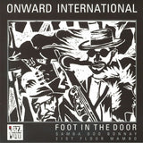 ONWARD INTERNATIONAL Foot In The Door (10") Jazz Room