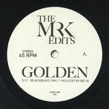 The MR K EDITS Golden (7") Most Excellent Unltd