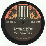 MS DYNAMITE / SPECIAL ED Dy Na Mi Tee (7") Hace Calor Spain