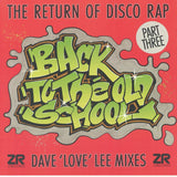 Eddie CHEEBA / B BOYS / MAXIMUS THREE / DAVE LEE Back To The Old Scool Part III (12") Z Records