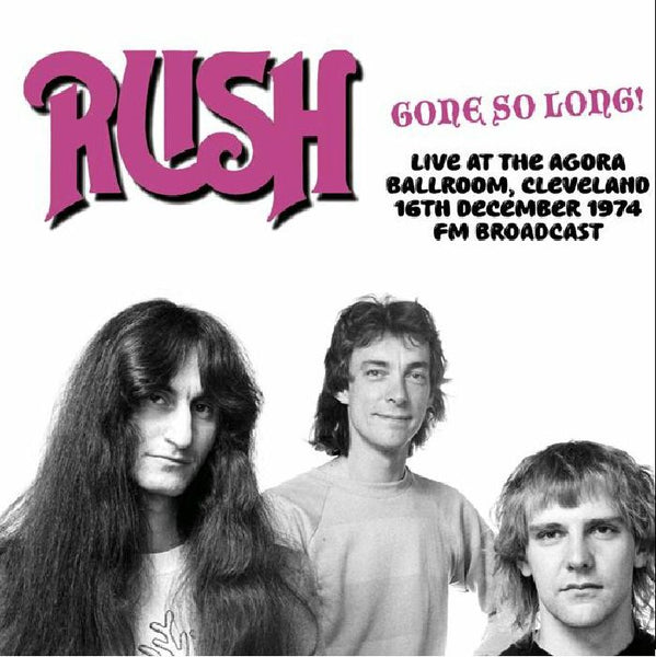 Gone So Long! Artist Rush Format:Vinyl / 12" Album Label:Mind Control