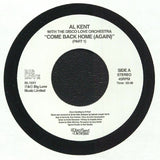 AI KENT with THE DISCO LOVE ORCHESTRA Come Back Home (Again) (7") Big Love