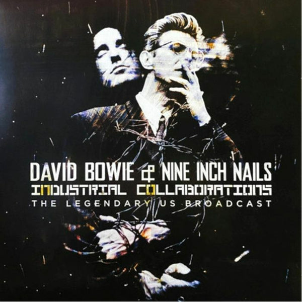 David BOWIE / NINE INCH NAILS Industrial Collaborations: The Legendary US Broadcast (LP) Ugly Soda