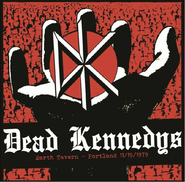 DEAD KENNEDYS Earth Tavern: Portland 11/19/1979 (marbled vinyl LP) Ugly Soda