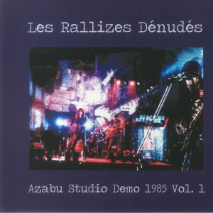 Azabu Studio Demo 1985 Vol. 1 Artist LES RALLIZES DENUDES Format:LP
