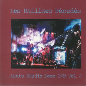 Azabu Studio Demo 1985 Vol. 2 Artist LES RALLIZES DENUDES Format:LP