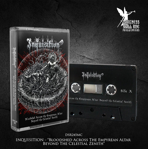 INQUISITION BLOODSHED ACROSS THE EMPYREAN ALTAR BEYOND THE CELESTIAL ZENITH MUSIC CASSETTE