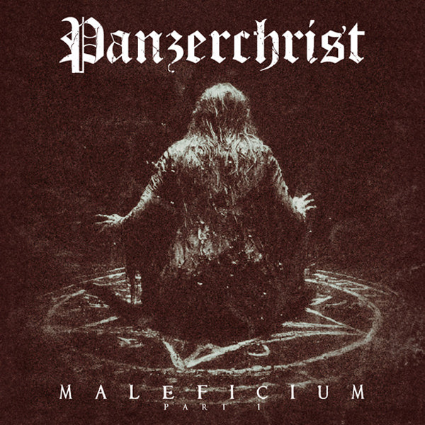 PANZERCHRIST MALEFICIUM PART I (BLACK VINYL) Vinyl LP