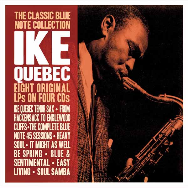 IKE QUEBEC THE CLASSIC BLUE NOTE COLLECTION (4CD) Compact Disc - 4 CD Box Set