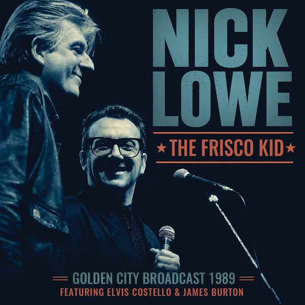 NICK LOWE THE FRISCO KID Compact Disc