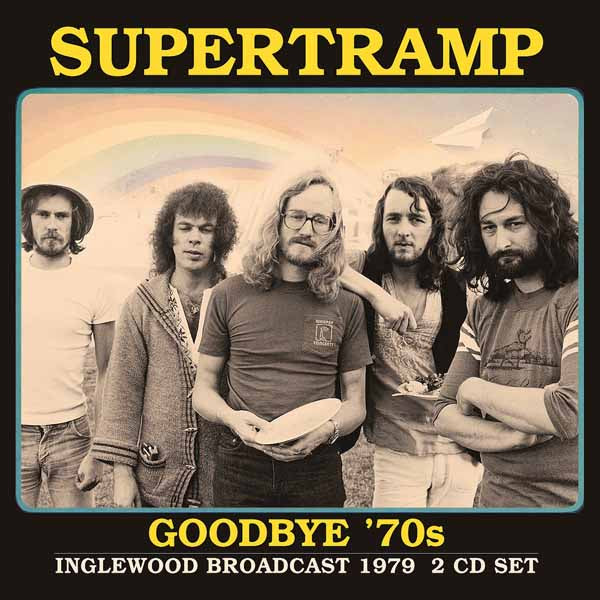 SUPERTRAMP GOODBYE ’70S (2CD) Compact Disc Double