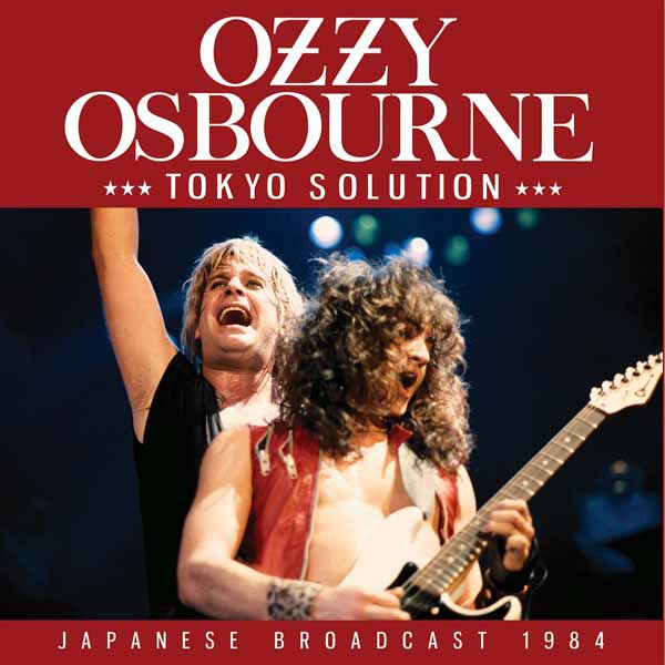 OZZY OSBOURNE TOKYO SOLUTION Compact Disc