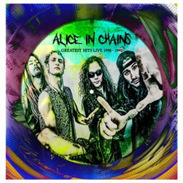 ALICE IN CHAINS GREATEST HITS LIVE 1990 - 1992 (LTD PIC DISC) Vinyl 12" Picture Disc