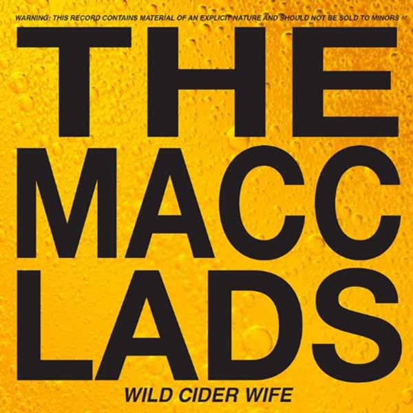 MACC LADS WILD CIDER WIFE Vinyl LP
