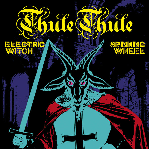 THULE THULE ELECTRIC WITCH / SPINNING WHEEL Vinyl 7"